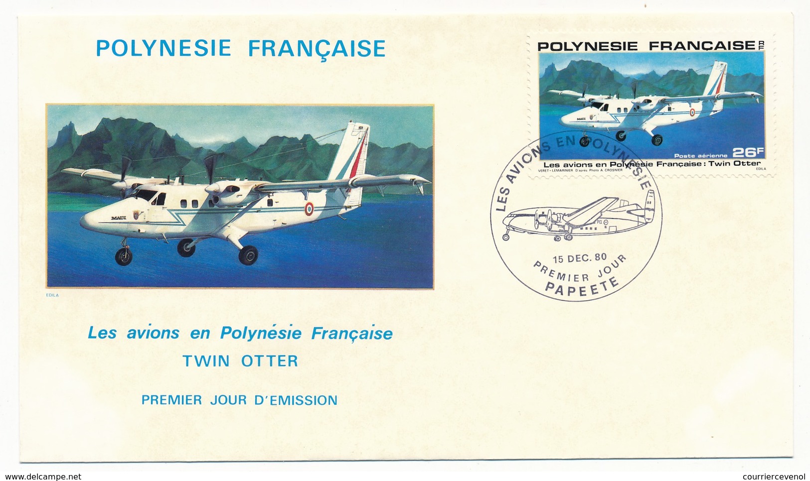 POLYNESIE FRANCAISE - 4 FDC - Les Avions En Polynésie - 15 Décembre 1980 - Papeete - FDC