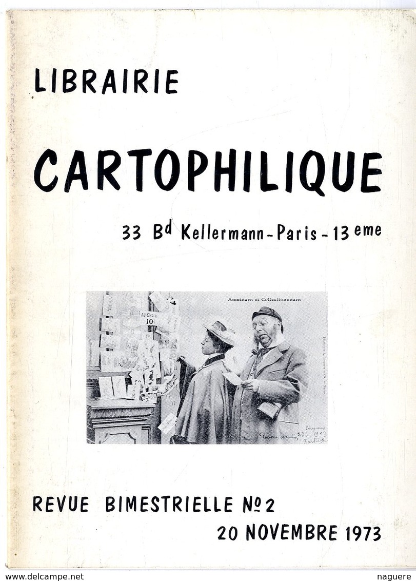 LIBRAIRIE CARTOPHILIQUE  N° 2 1973   -  16 PAGES  FOIRES MARCHES METIERS DE PROVINCE CARTE SUR LA CARTE AVIATION ETC - French