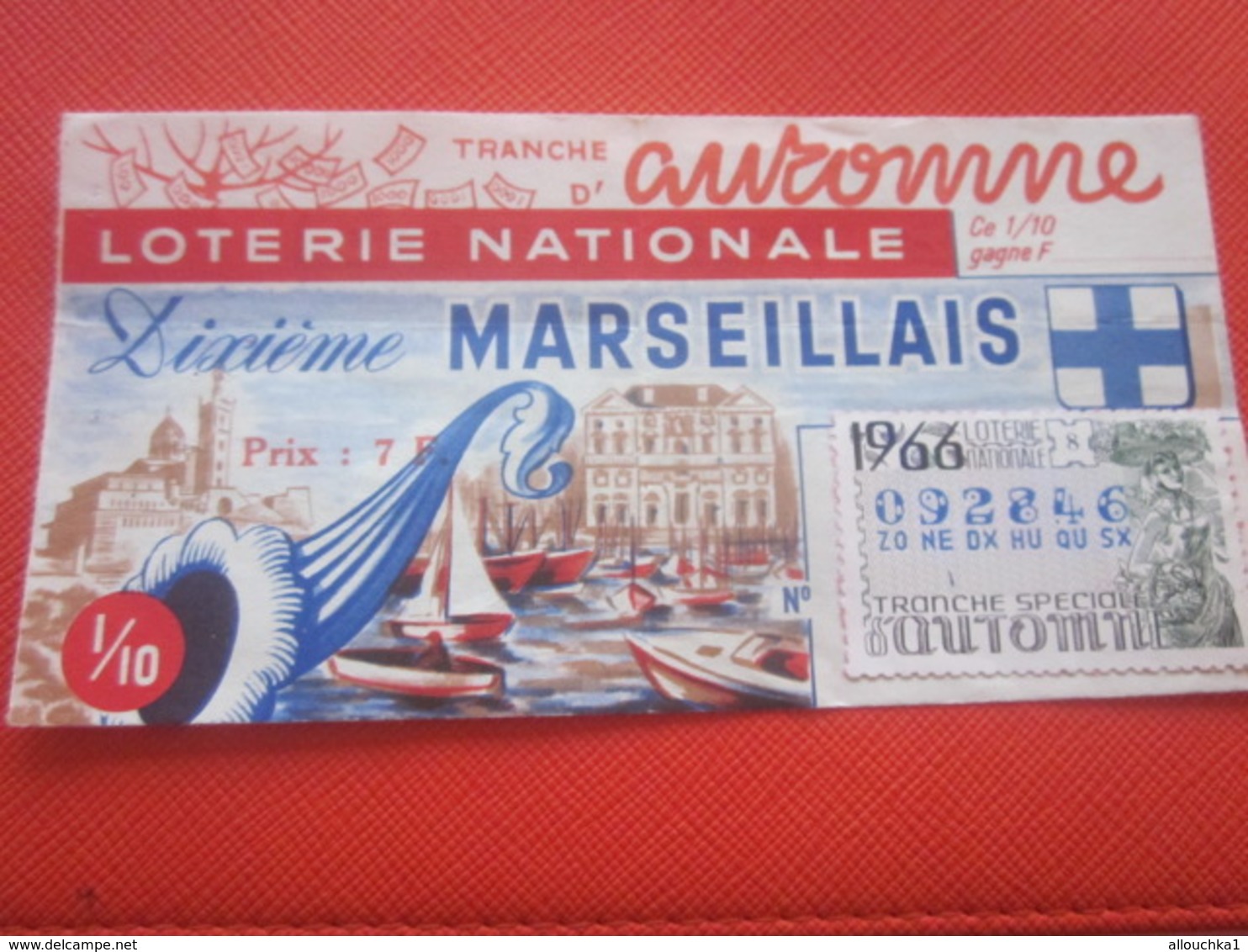 VIEUX PORT MARSEILLE-TRANCHE AUTOMNE-10é MARSEILLAIS-1966-Billet De La Loterie Nationale+VIGNETTE IMPRIMÉE TAILLE DOUCE - Billets De Loterie