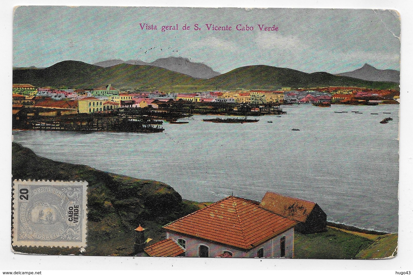 (RECTO / VERSO) CABO VERDE EN 1909 - VISTA GERAL DE S. VICENTE - PLI ANGLE HAUT A DROITE - BEAU TIMBRE - CPA VOYAGEE - Cape Verde