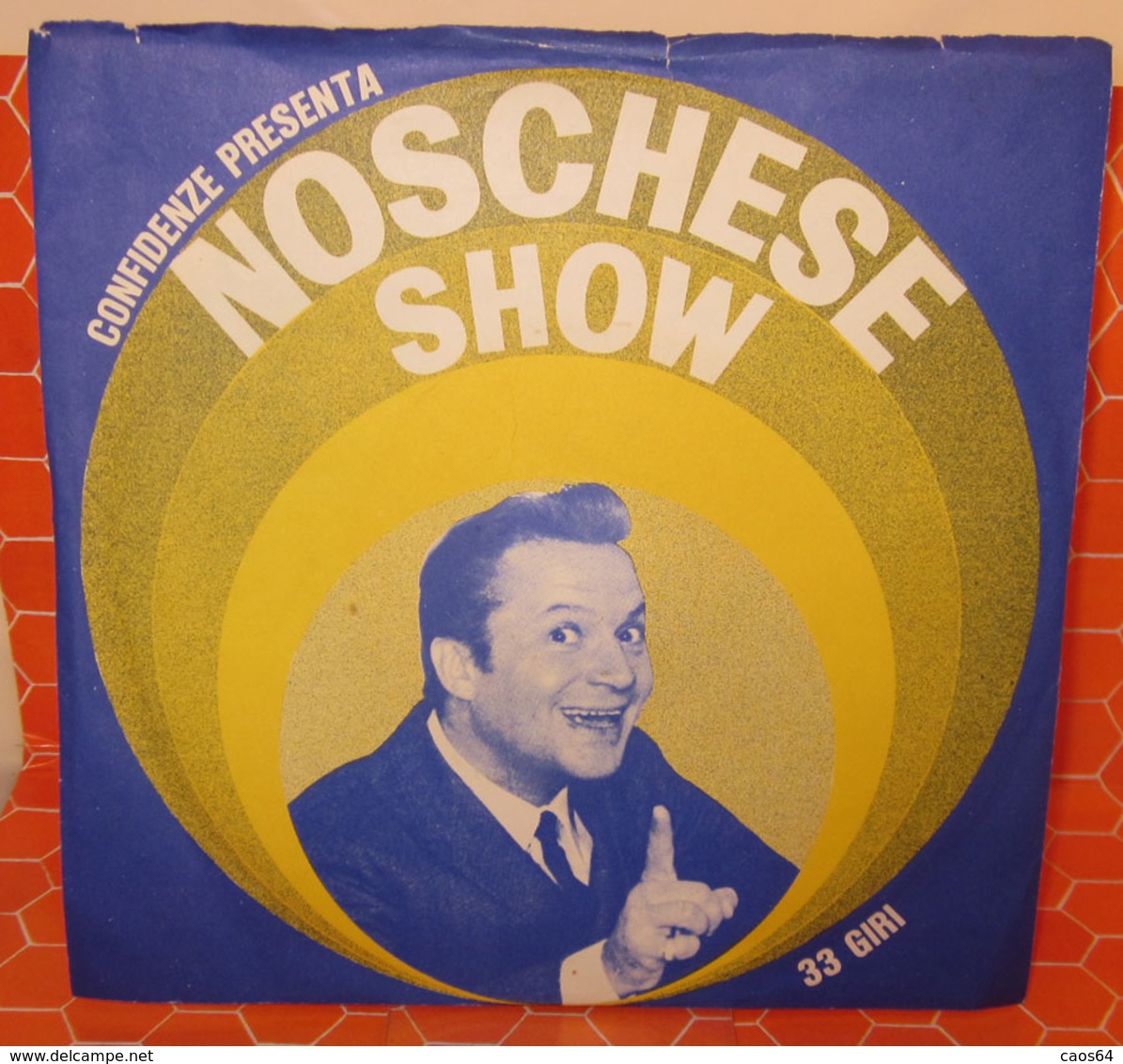 ALIGHIERO NOSCHESE SHOW 7" - Sonstige & Ohne Zuordnung