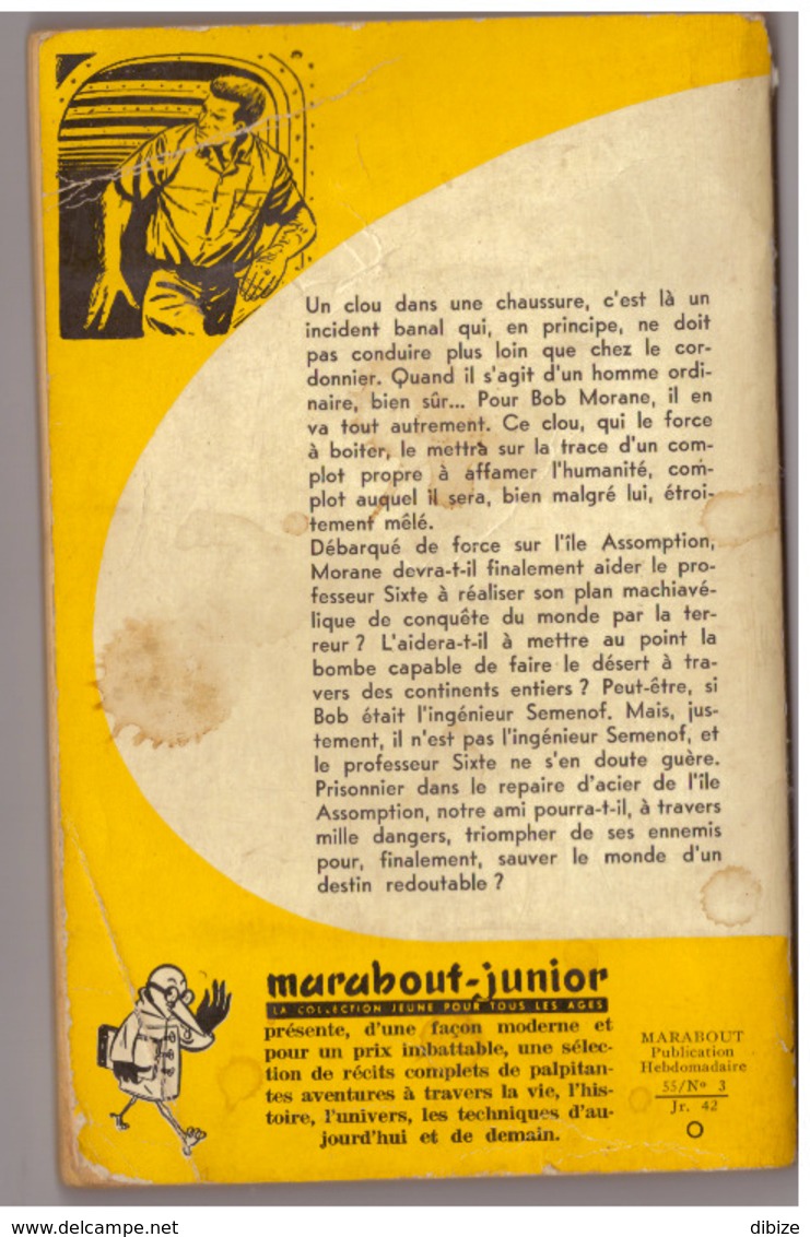 Henri Vernes.Bob Morane. Les Faiseurs De Désert N° 42. Edition Marabout. Etat Moyen. - Belgische Schrijvers