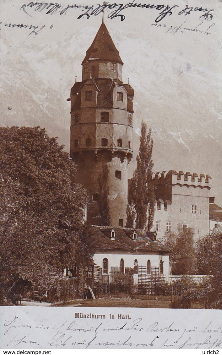 AK Hall - Münzthurm Münzturm - 1904 (36684) - Hall In Tirol