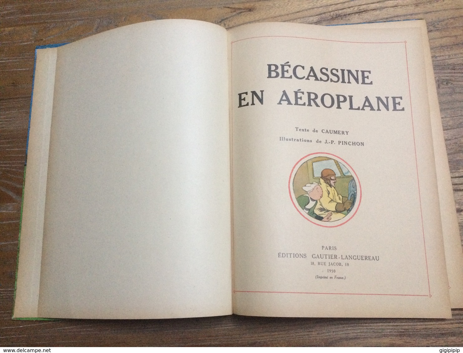 TRES RARE VERSION ALBUM BECASSINE EN AEROPLANE 1950 PINCHON ED GAUTIER LANGUEREAU - Bécassine