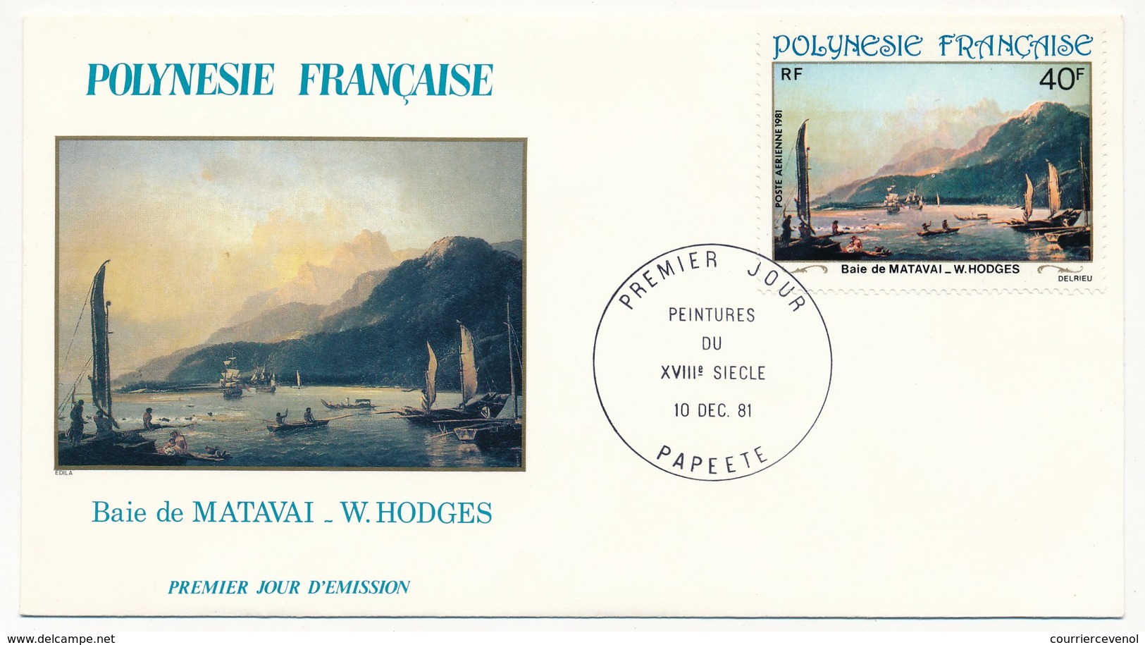 POLYNESIE FRANCAISE - 4 FDC - Peintures Du 18eme Siècle - 10 Dec 1981 - Papeete - FDC