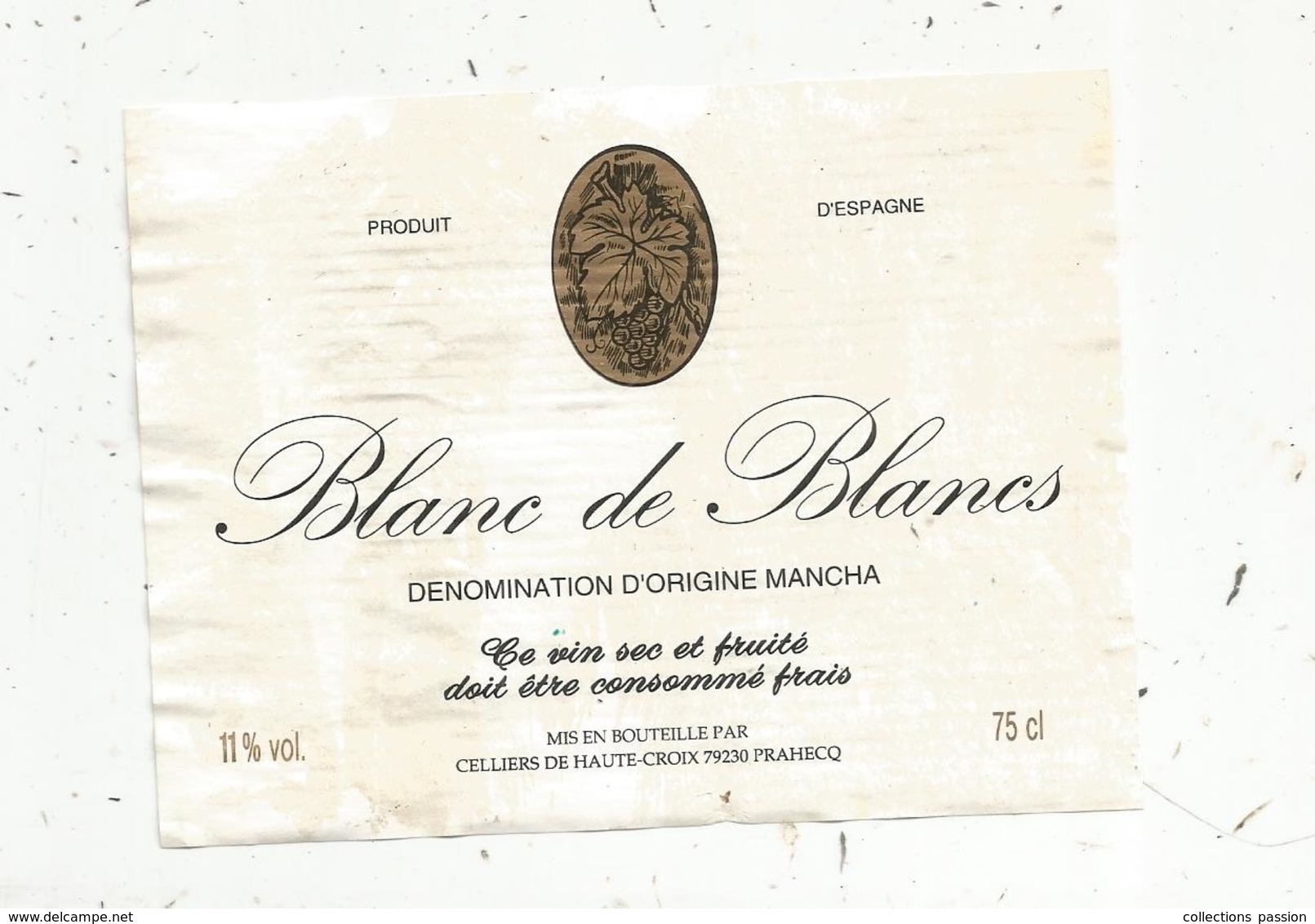 étiquette De Vin, Espagne , Castilla ,BLANC DE BLANCS ,dénomination D'origine Mancha - Other & Unclassified