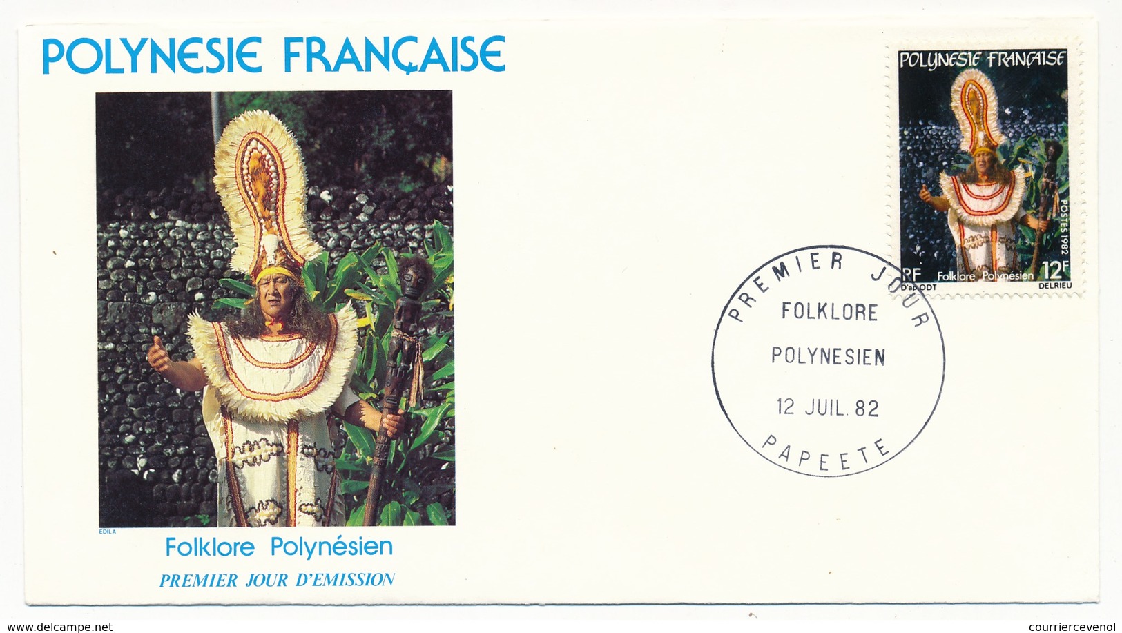 POLYNESIE FRANCAISE - 3 FDC - Folklore Polynésien - 2 Juillet 1982 - Papeete - FDC