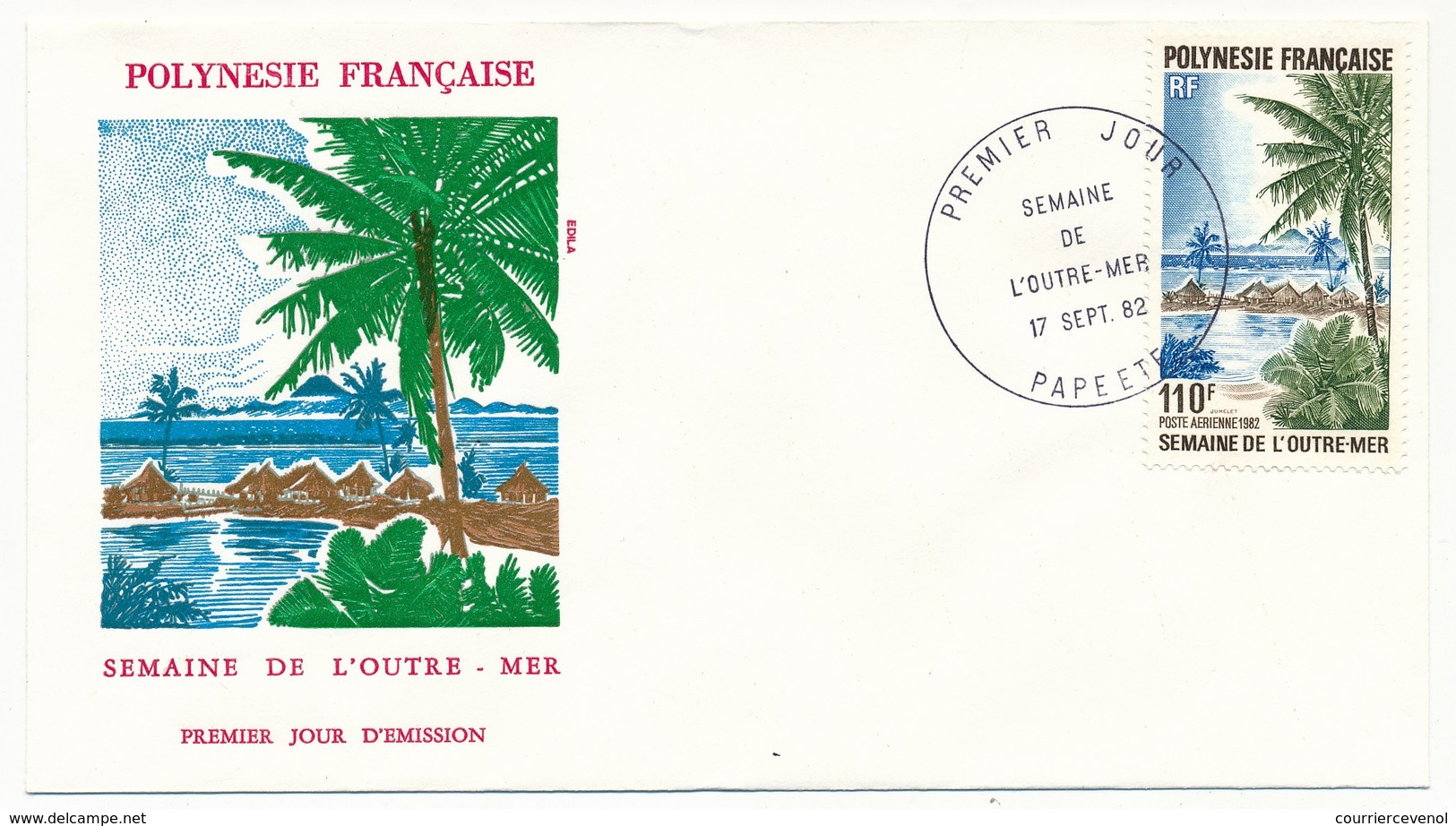 POLYNESIE FRANCAISE - FDC - Semaine De L'Outre-mer - 17 Septembre 1982 - Papeete - FDC