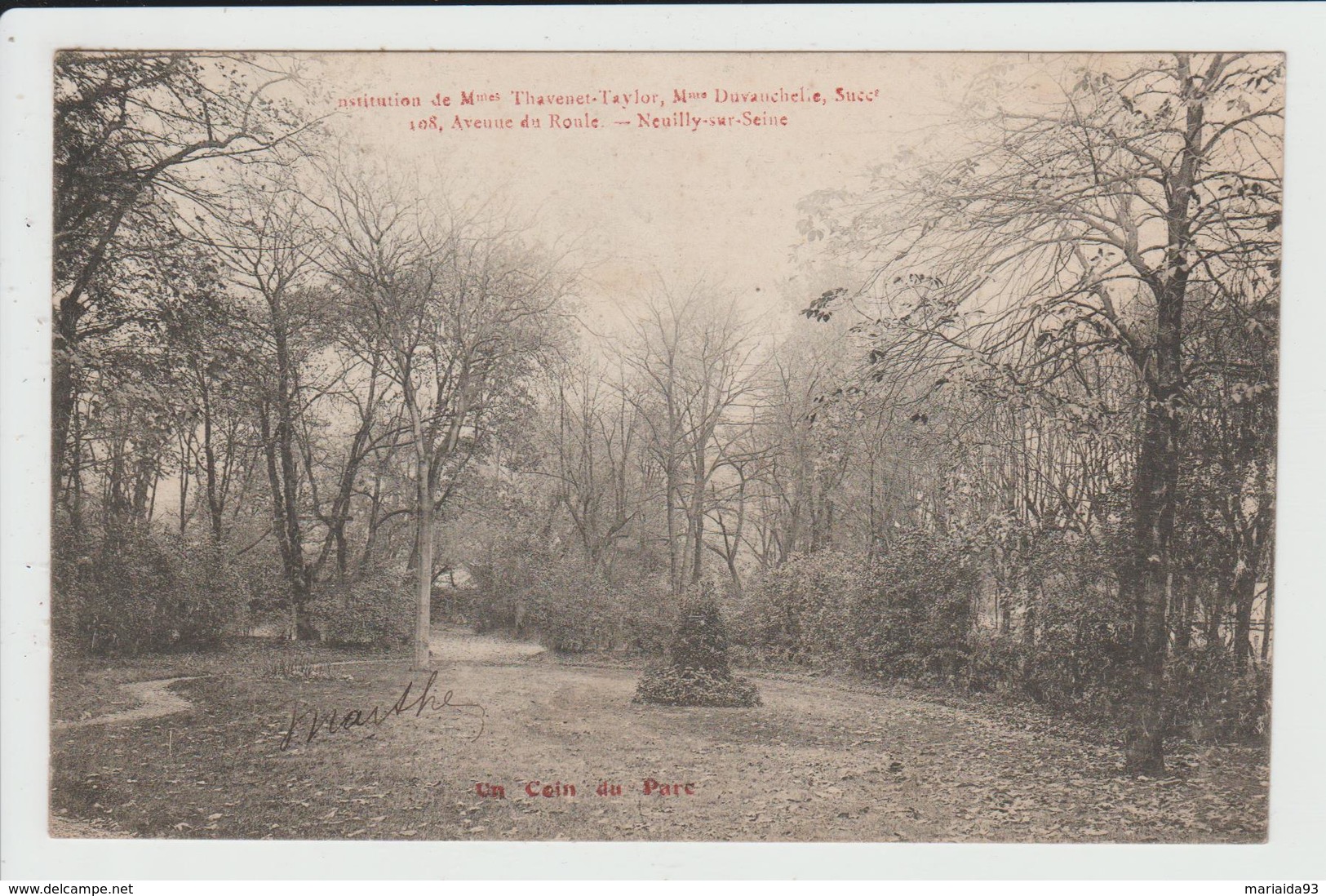 NEUILLY SUR SEINE - HAUTS DE SEINE - INSTITUTION DE MMES THAVENET TAYLOR - 108 AV DU ROULE - UN COIN DU PARC - Neuilly Sur Seine