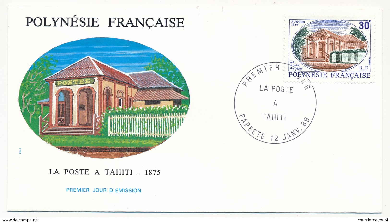 POLYNESIE FRANCAISE - 2 FDC - La Poste à Tahiti - 12 Janvier 1989 - Papeete - FDC