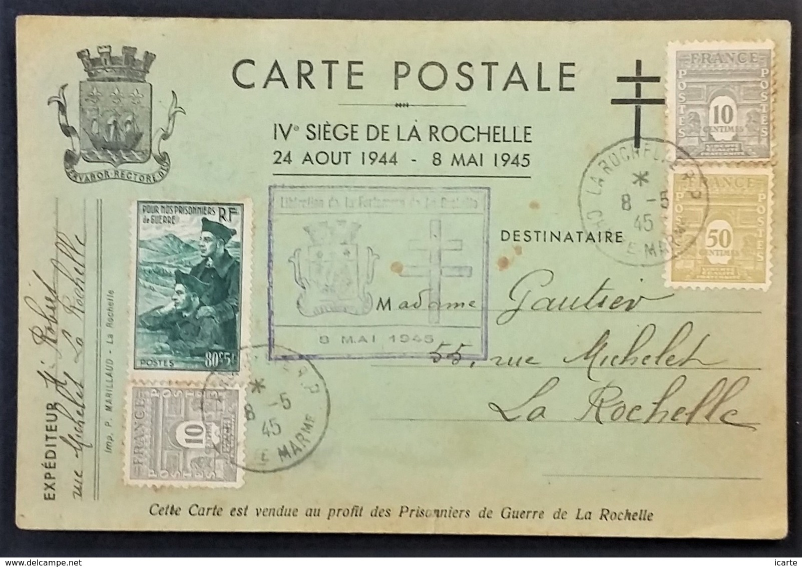 Carte Postale SIEGE DE LA ROCHELLE Libération De La Poche De La Rochelle 8 Mai 1945 Poches De L'Atlantique - Guerre De 1939-45