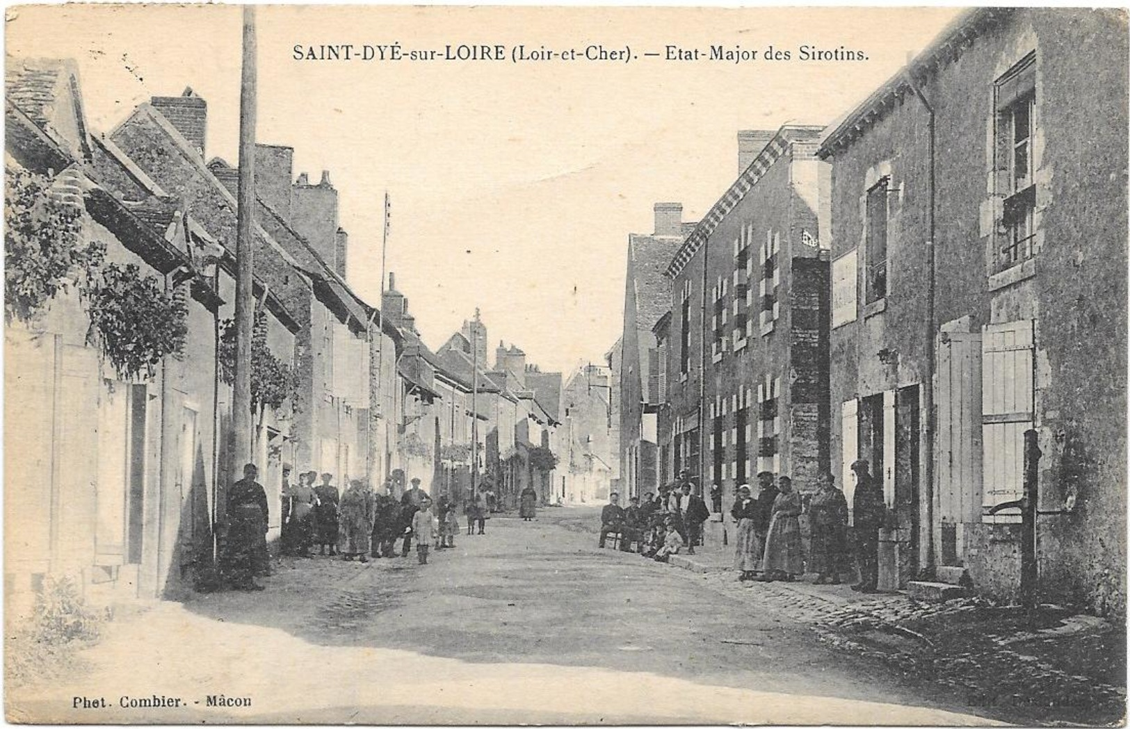 SAINT DYE SUR LOIRE - ETAT MAJOR DES SIROTINS - Autres & Non Classés