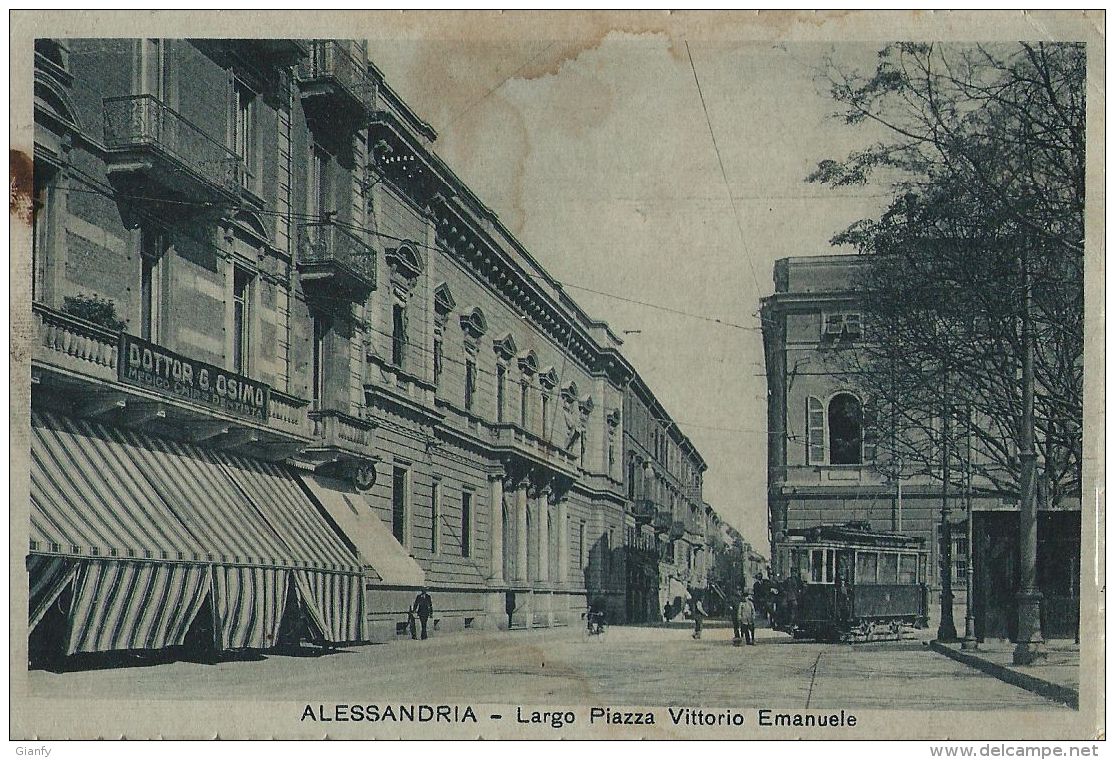 ALESSANDRIA LARGO PIAZZA VITTORIO EMANUELE 1921 ANIMATA TRAMWAY - Alessandria