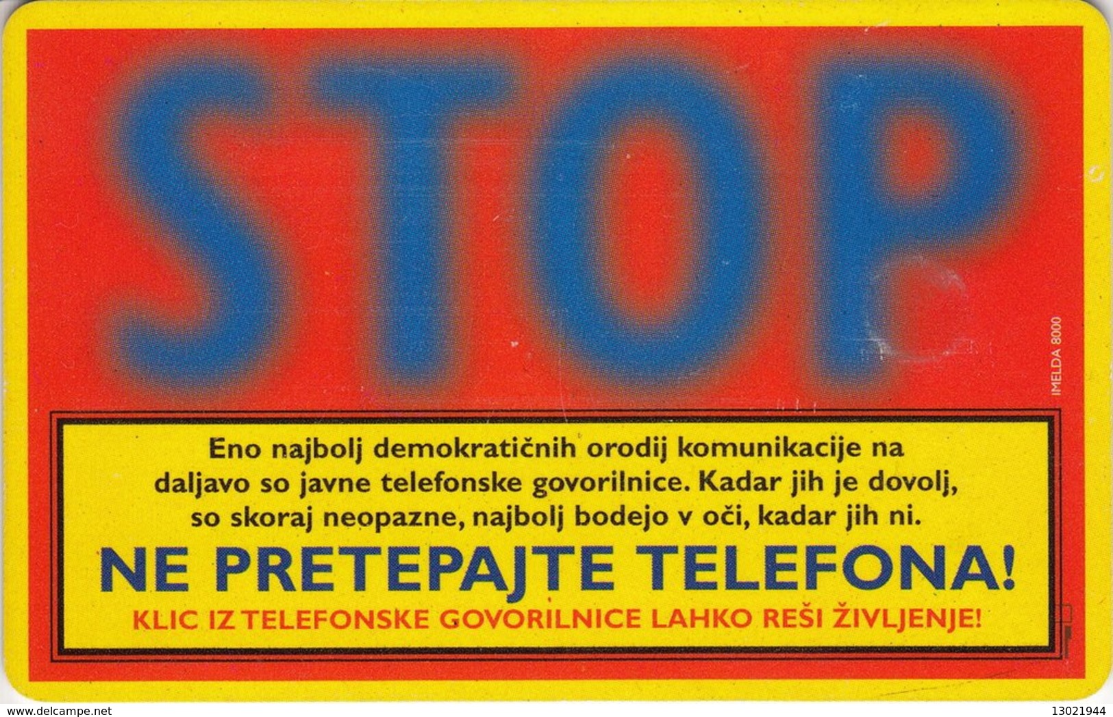 SLOVENIA SCHEDA TELEFONICA Lastovičar / Stop - FARFALLA - Non Classificati