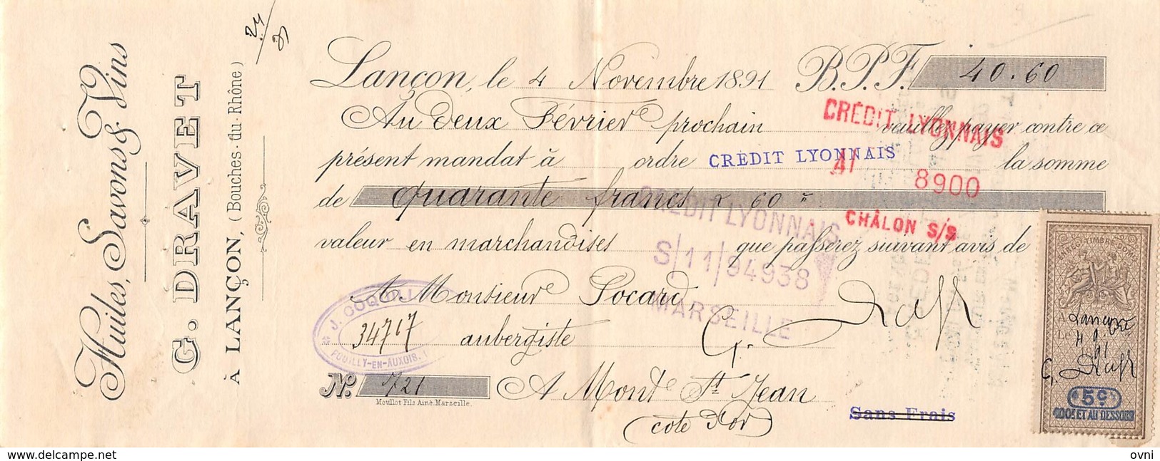 Facture + Traite +enveloppe G. DRAVET Huilles Savons Et Vins Lançon 1891 - 1800 – 1899