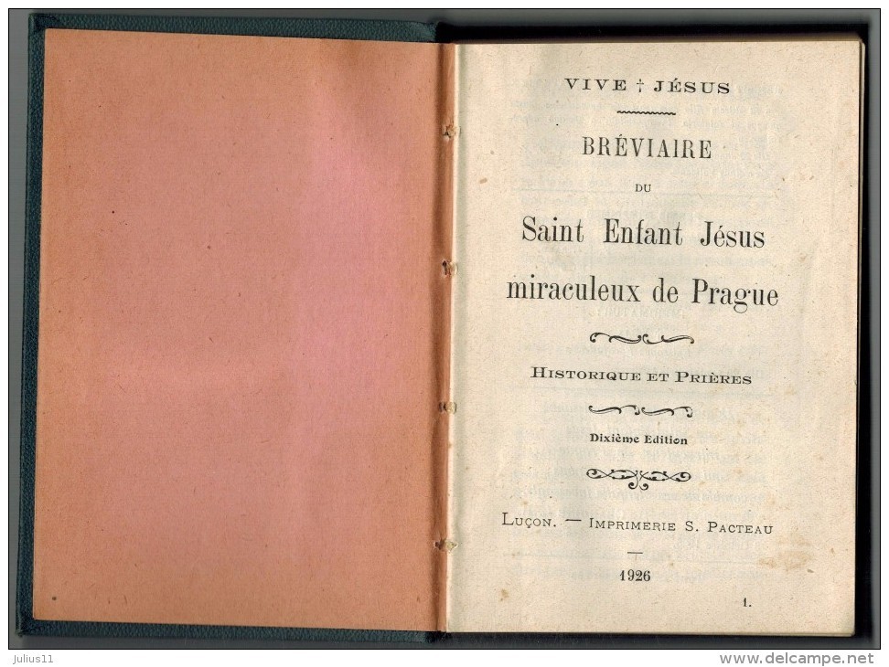 RELIGION Bréviaire Du Saint Enfant Jésus Miraculeux De Prague Année 1926 10ème Edition Luçon Imp Pacteau Dixième Edition - Religion