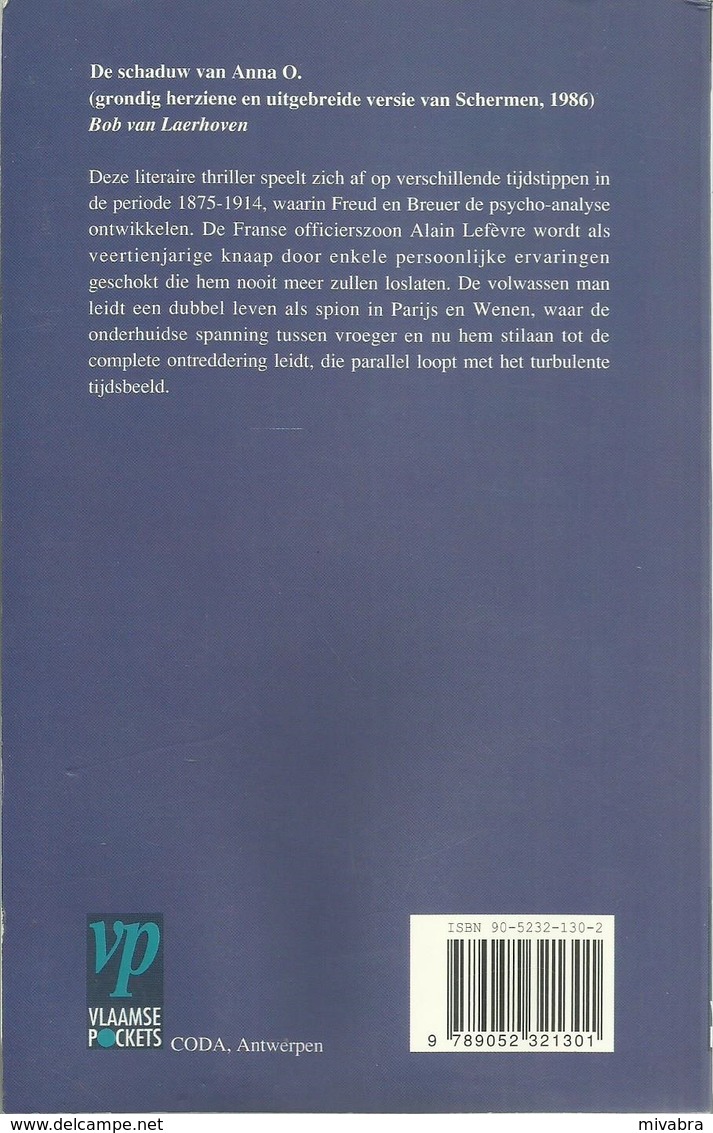 DE SCHADUW VAN ANNA O. - BOB VAN LAERHOVEN - LITERAIRE THRILLER 1994 (N° 9 IN DE REEKS VLAAMSE POCKETS LITERAIR) - Literature