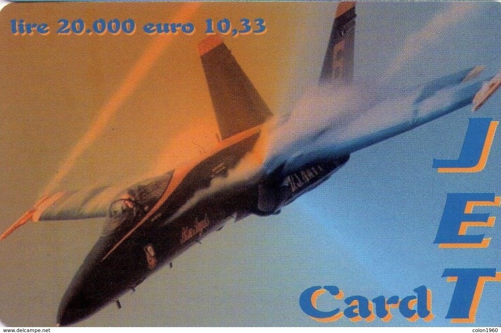 TARJETA TELEFONICA DE ITALIA, PREPAGO, AVIONES. JET CARD, REVERSO 2, PRE-JET-004B. (171) - Avions