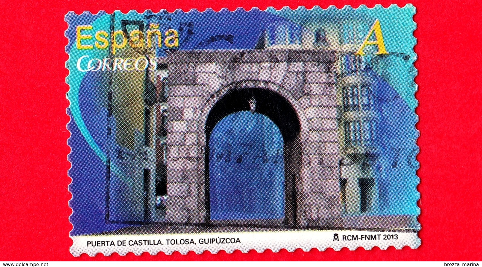 SPAGNA - Usato - 2013 - Archi - Monumenti - Puerta De Castilla - Tolosa - Guipúzcoa - A - Usados