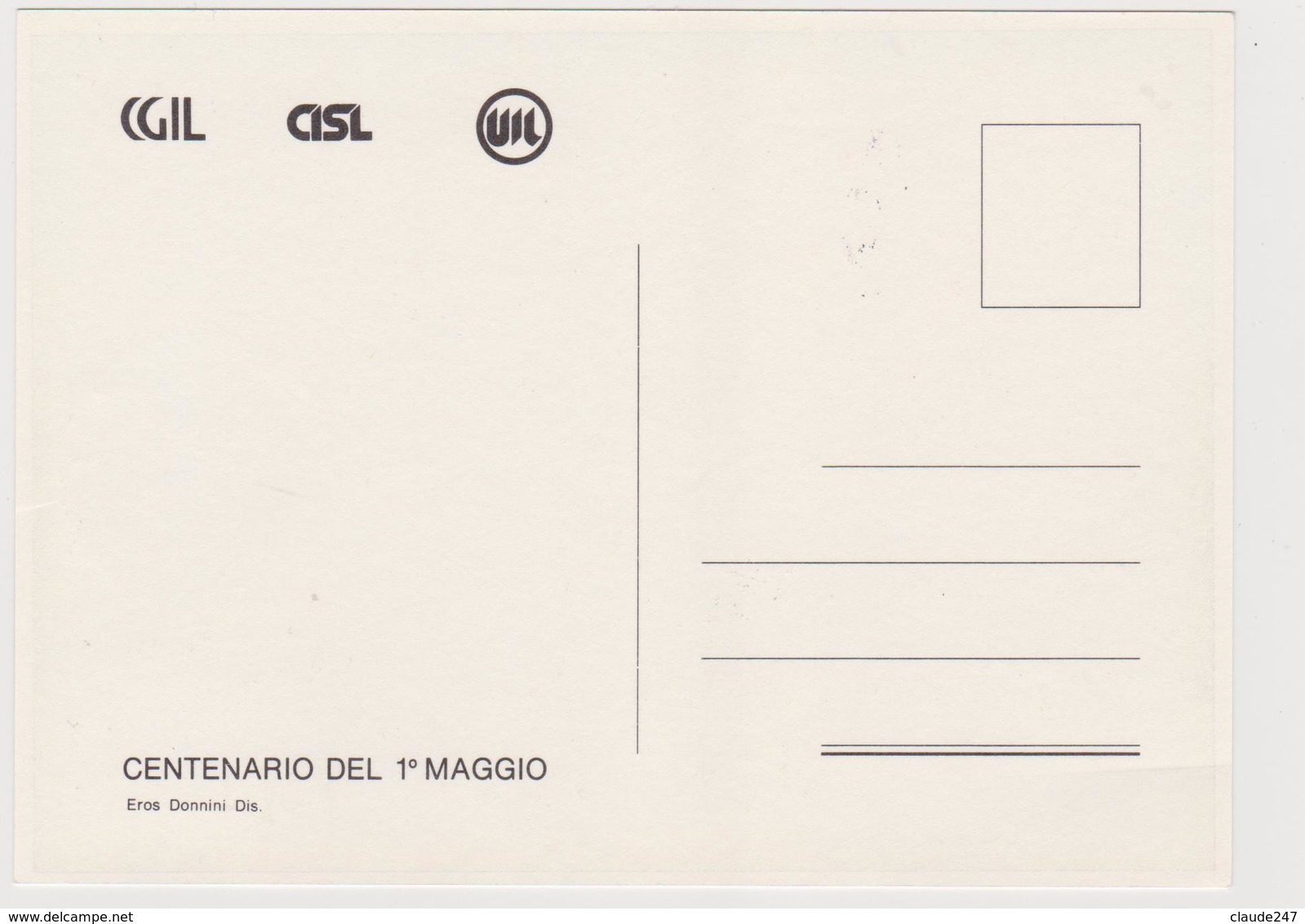 1990 Cartolina Pubblicitaria Celebrativa Del Centenario Della Festa Del Lavoro - Sindacati