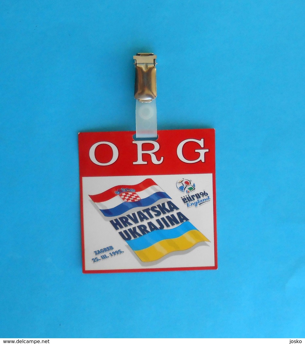 CROATIA V UKRAINE - 1996 UEFA EURO Qualif. Football Match Pass Ticket * Soccer Fussball Calcio Kroatien Croazia Ukraina - Eintrittskarten