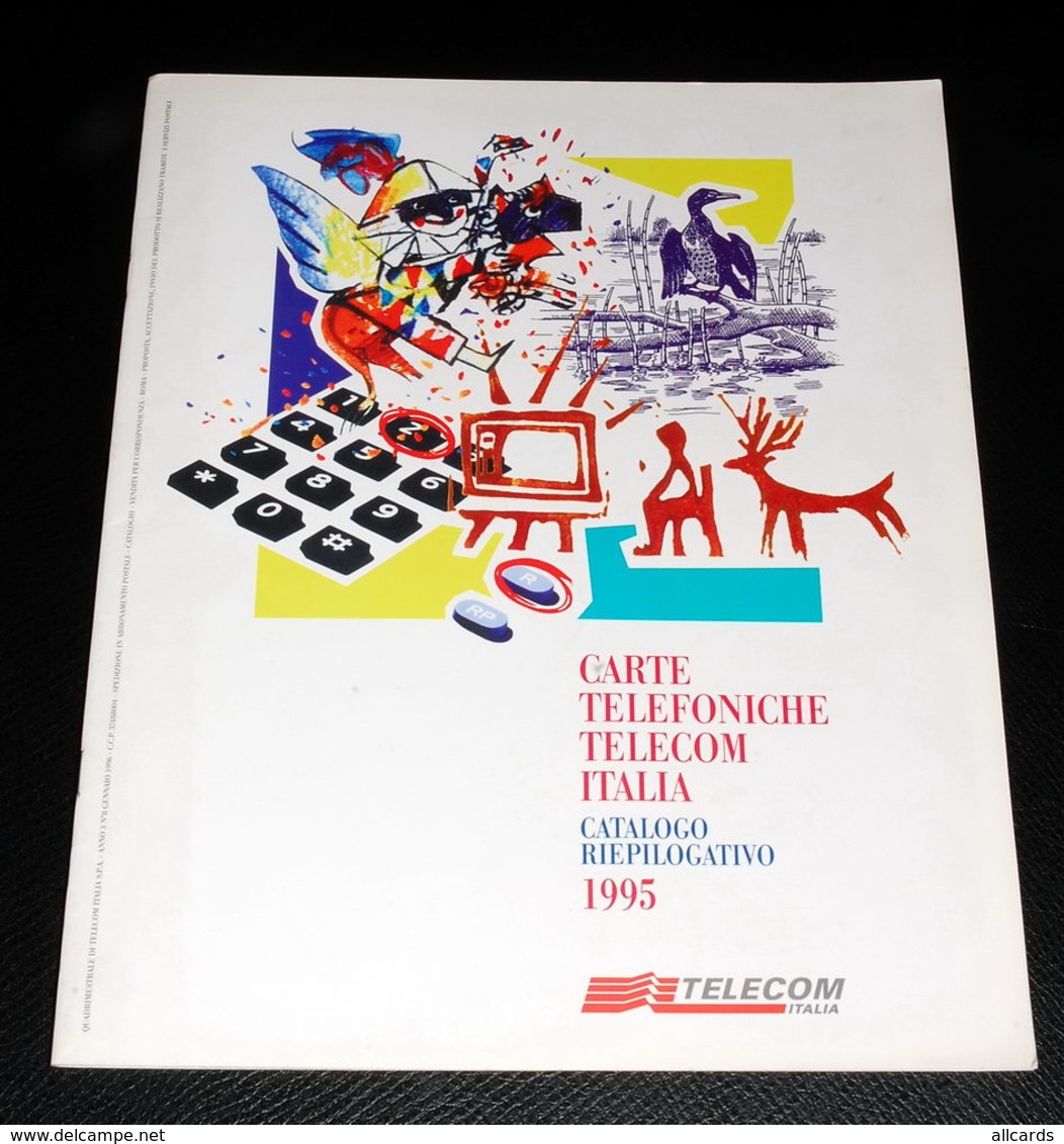 CARTE TELEFONICHE TELECOM ITALIA - Catalogo Riepilogativo 1995 - Boeken & CD's