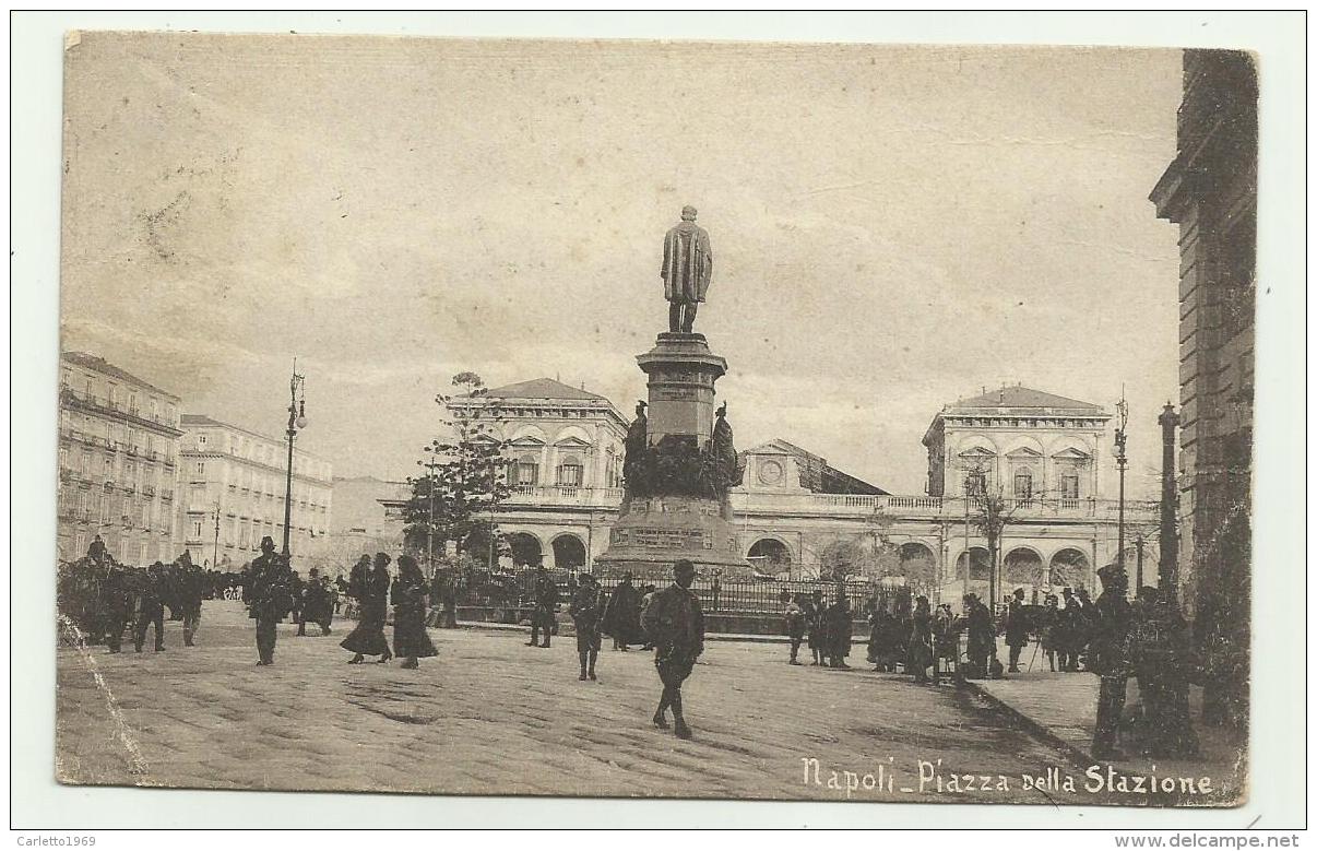 NAPOLI - PIAZZA DELLA STAZIONE 1921 - VIAGGIATA FP - Napoli (Naples)