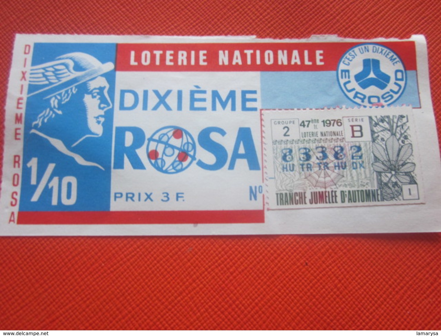 1976-1/10é ROSA -TRANCHE JUMELLE AUTOMNE-EUROSUD- Billet De La Loterie Nationale+VIGNETTE-IMPRIMÉE TAILLE DOUCE - Billets De Loterie