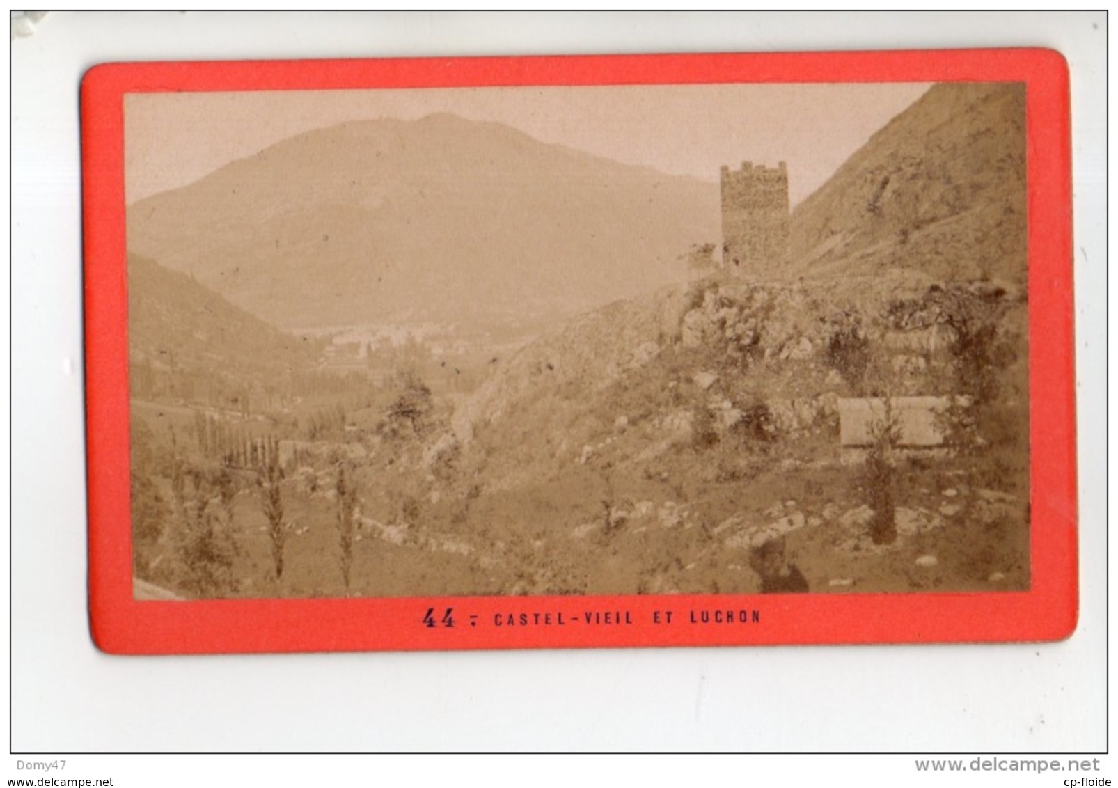 31 - PHOTOGRAPHIE LUCHONNAISE . CASTEL-VIEL ET LUCHON . PHOTO E. SOULÉ - Réf. N°11808 - - Lieux