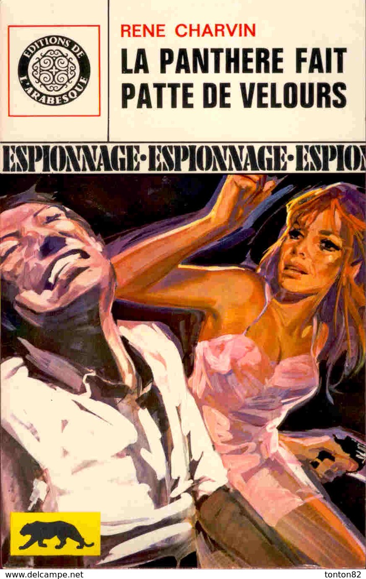 L'Arabesque N°  617 - La Panthère Fait Patte De Velours - René Charvin - ( 1970 ) . - Editions De L'Arabesque