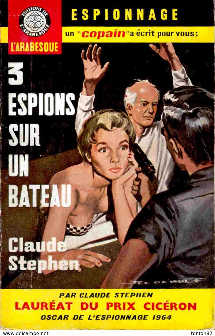 L'arabesque Espionnage N° 328 - 3 Espions Sur Un Bateau - Claude Stephen - ( 1964 ) . - Editions De L'Arabesque