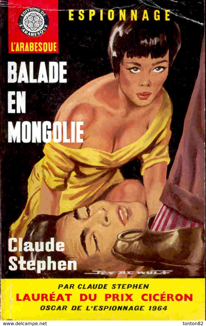 L'arabesque Espionnage N°359 - Balade En Mongolie - Claude Stephen - ( 1964 ) . - Editions De L'Arabesque