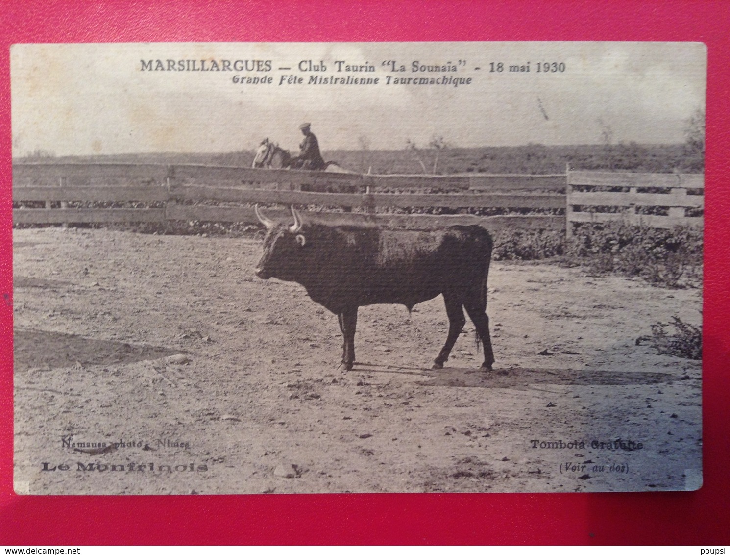 MARSILLARGUES Club Taurin " La Sounaïa" Grande Fête Mistralienne Tauromachique  18 Mai 1930 - Autres & Non Classés