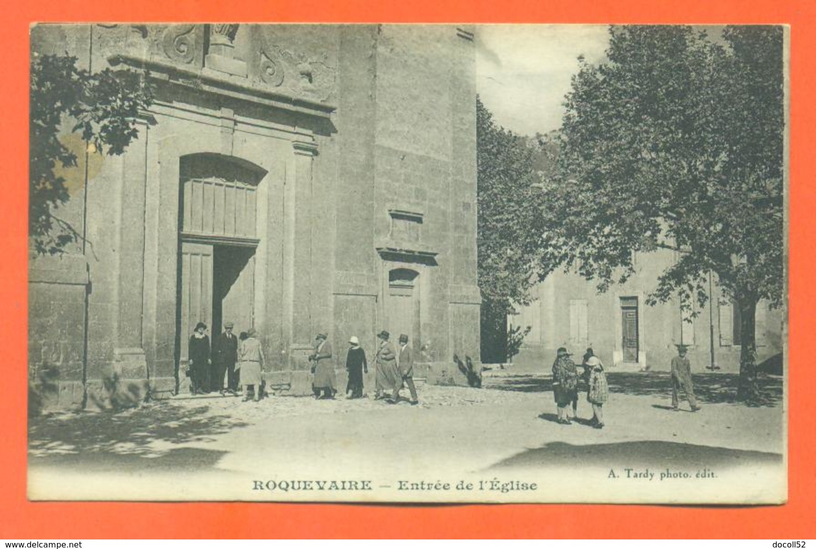 CPA 13 Roquevaire " Entrée De L'église " LJCP 62 - Roquevaire