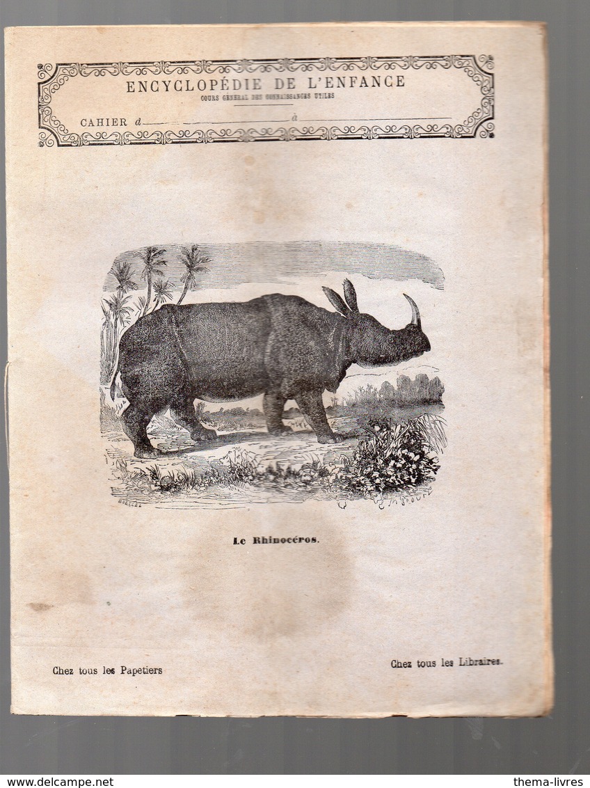 Cahier D'écolier Avec Couverture Illustrée : Encyclopédie De L'enfance Le Rhinoceros  (PPP9437) - Tiere