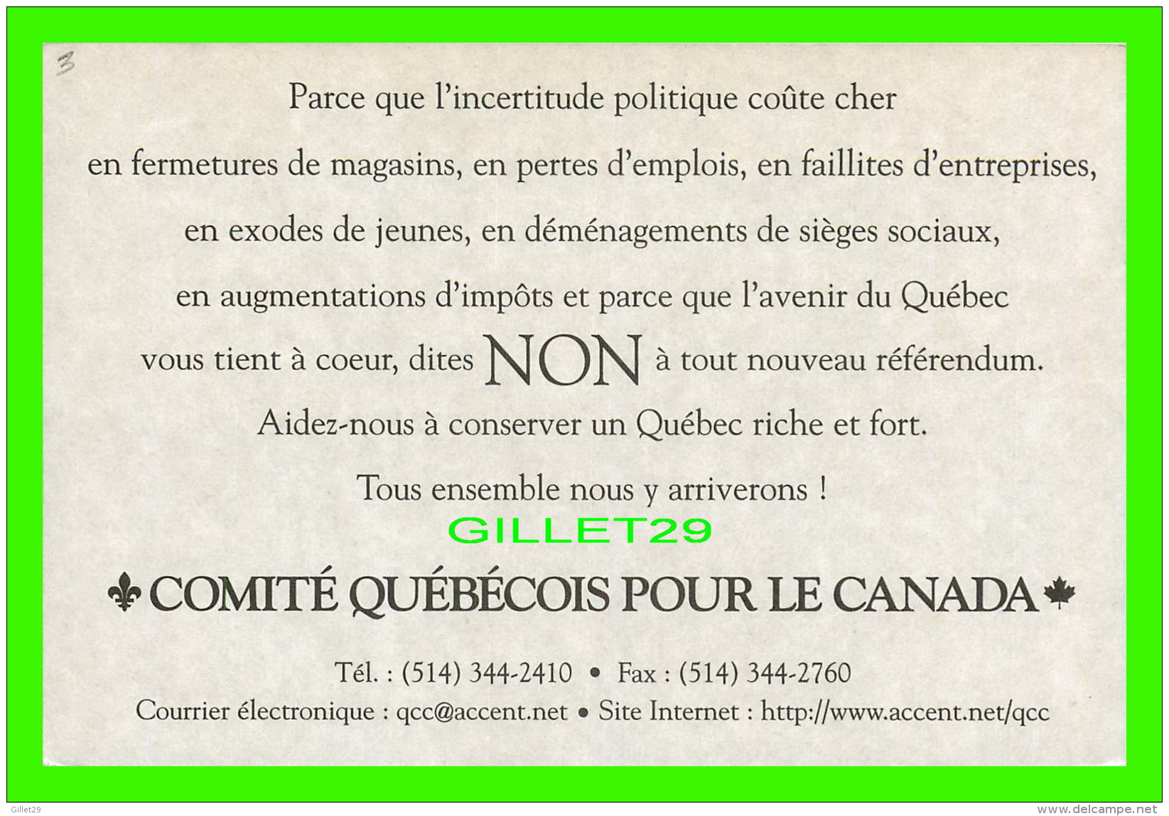 ADVERTISING - PUBLICITÉ - COMITÉ QUÉBÉCOIS POUR LE CANADA - DITES NON - - Advertising