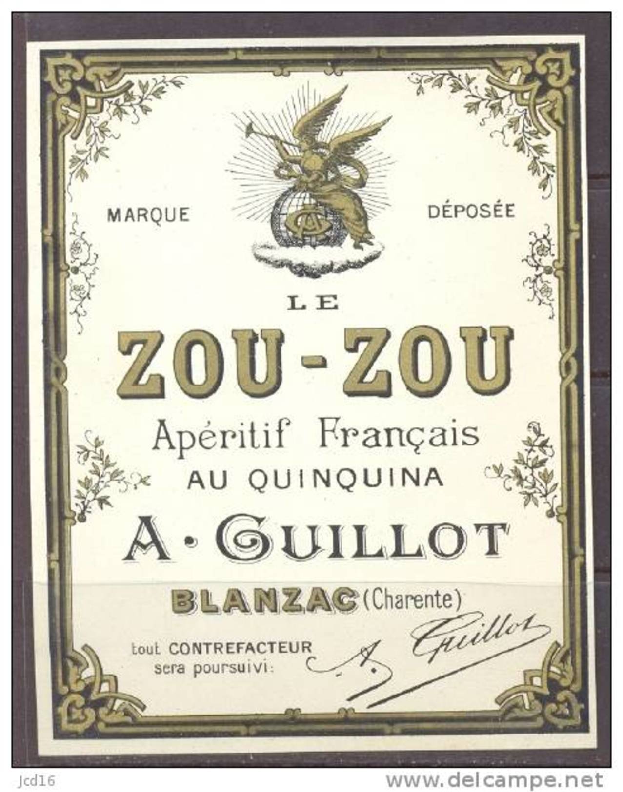 ETIQUETTE NEUVE LIQUEUR ALCOOL LE ZOU-ZOU (ZOUZOU)  Apéritif Francais Année 1930 Au Quiquna GUILLOT BLANZAC 12cmx9cm - Other & Unclassified