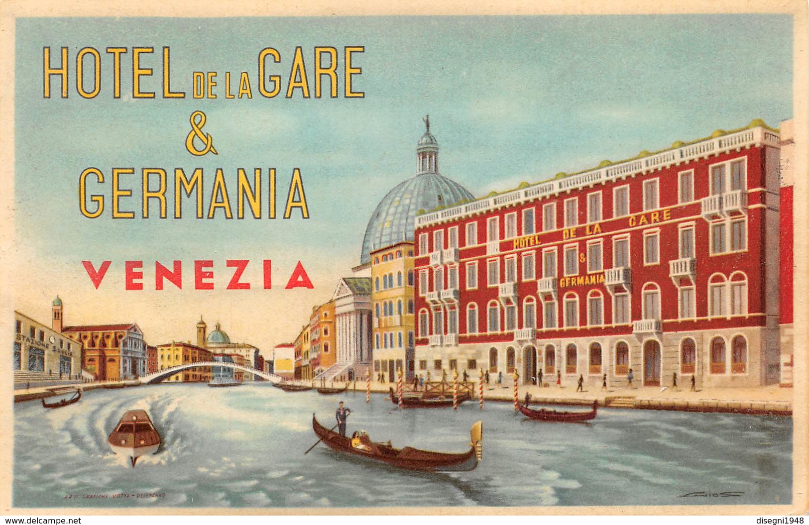 07495 "HOTEL DE LA GARE & GERMANIA - VENEZIA" ETICH. ORIG. LABEL - Etiquettes D'hotels