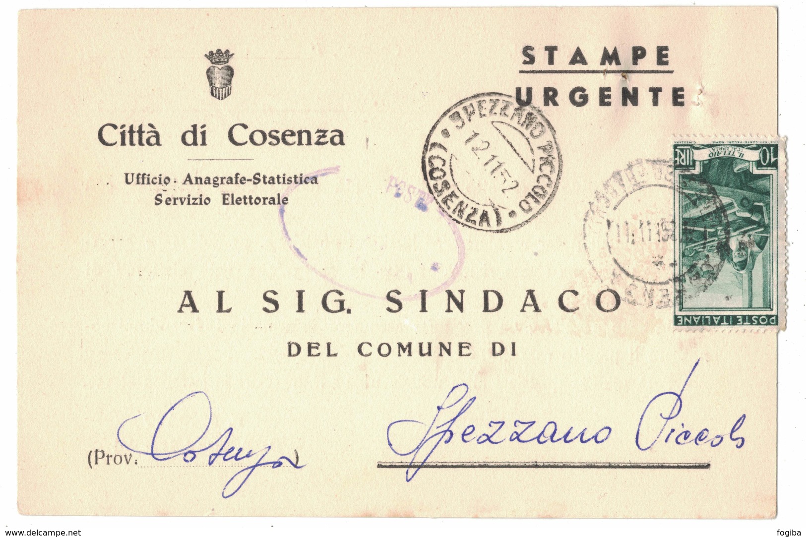QS164    Città Di Cosenza Stampe Urgente X Spezzano Piccolo Italia Lavoro £.10 Isolato 1952 - 1946-60: Marcofilia