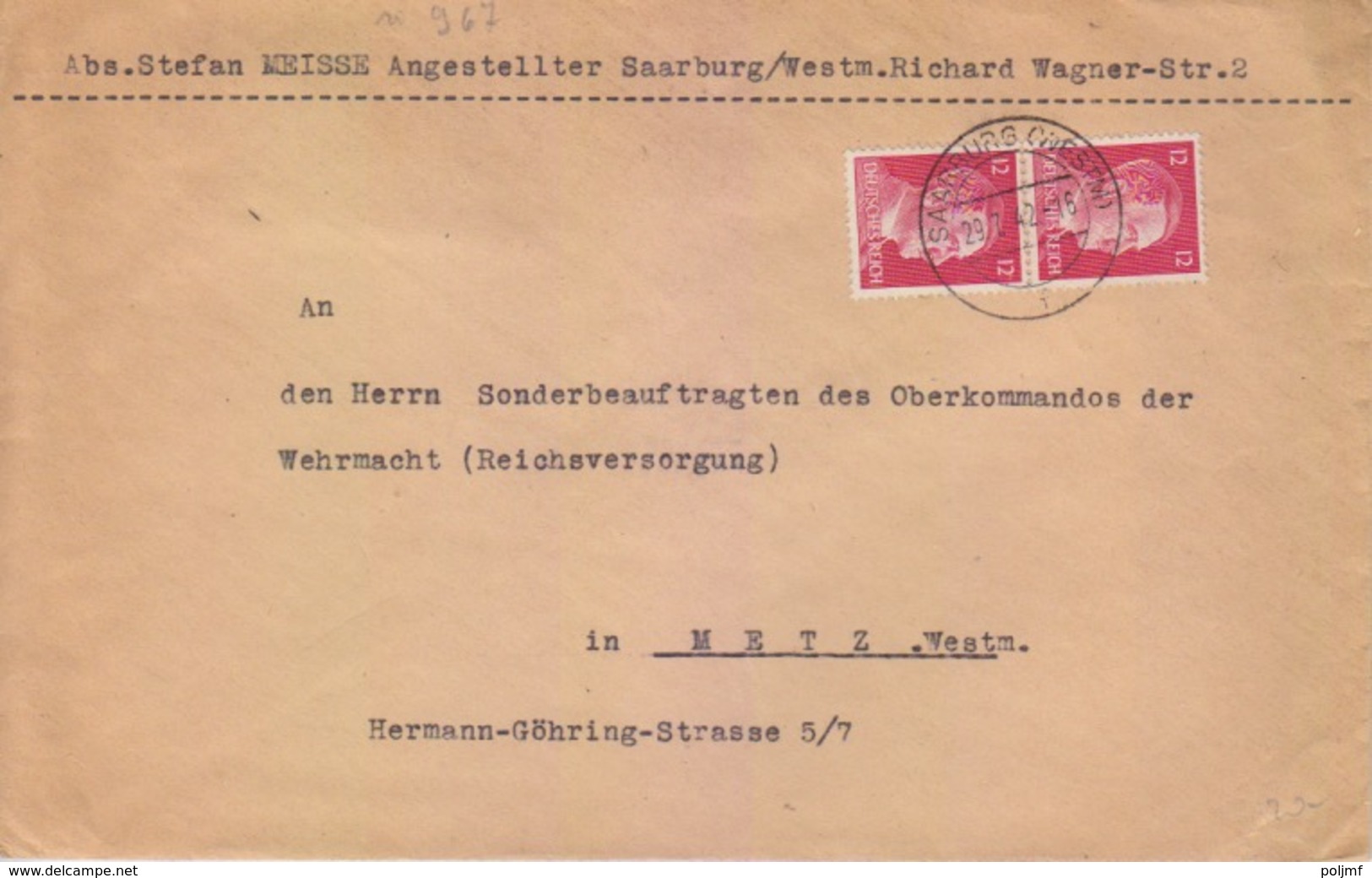 Lettre De Sarrebourg (T 329 Saarburg Wertm F) TP Reich 12pfx2=2°éch Le 29/7/42 Pour Metz - Covers & Documents