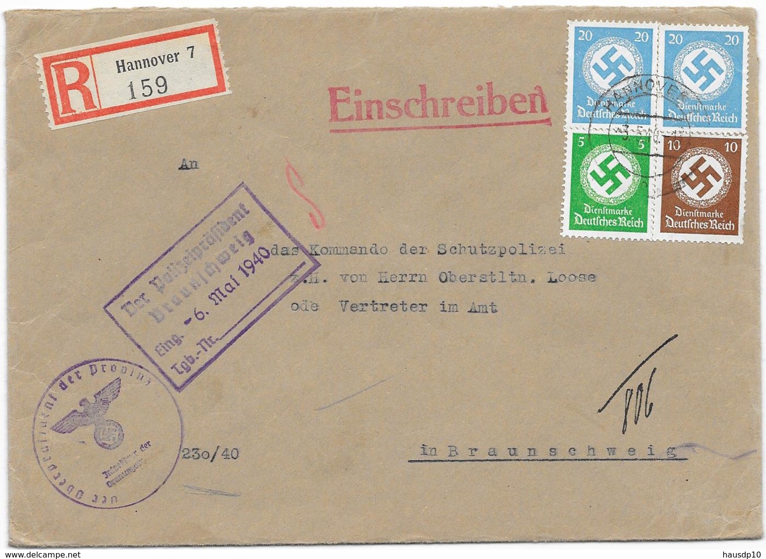DR Dienst Brief Reco Hannover 3.5.40 Mif. Mi.134,137,140 Eingang Der Polizeipräsident Braunschweig - Lettres & Documents