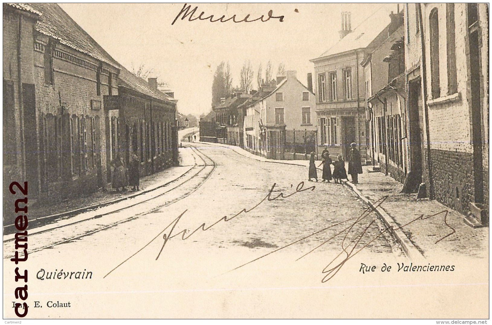 QUIEVRAIN RUE DE VALENCIENNES EN 1900 BELGIQUE - Quievrain