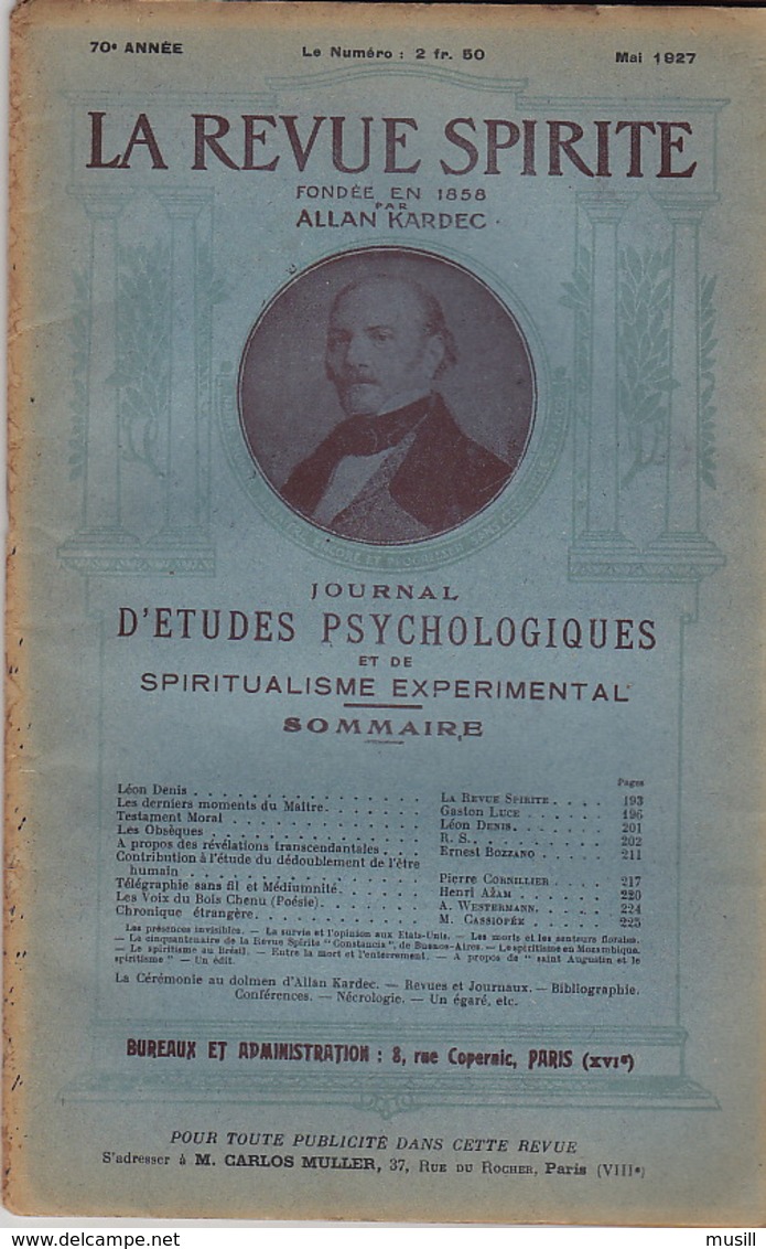 La Revue Spirite, Fondée Par Allan Kardec. Mai 1927. Avec Une Photographie De Léon Denis. - Geheimleer