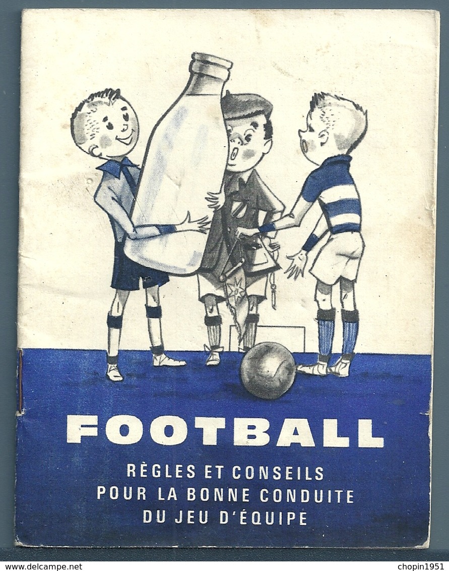 LIVRET PÉDAGOGIQUE FOOTBALL - COMITÉ NATIONAL DE PROPAGANDE DES PRODUITS LAITIERS FRANÇAIS - Livres