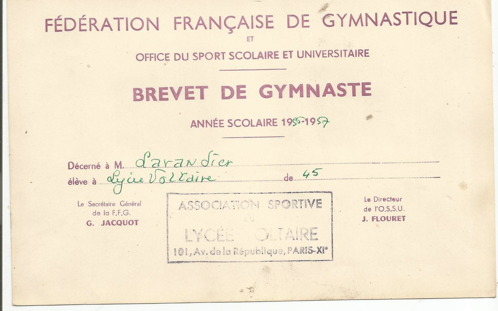 Brevet Federation Francaise De Gymnastique Lycée Voltaire Paris  1956.1957 - Diplomas Y Calificaciones Escolares