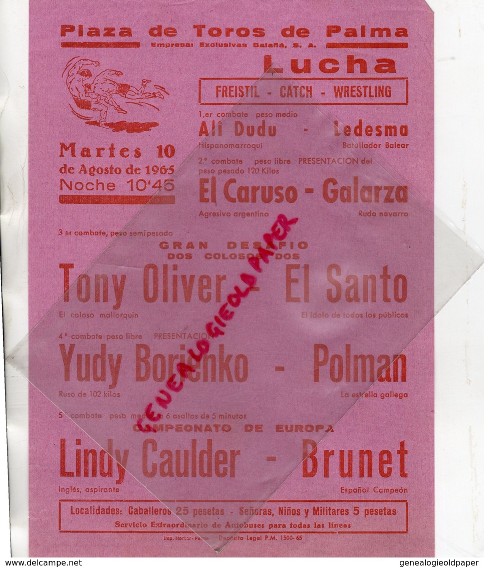 ESPAGNE- MALLORCA-PALMA-PLAZAS DE TOROS-10-8-1965-LUTTE- LUCHA-EL CARUSO-GALARZA-TONY OLIVER-EL SANTO-POLMAN-CAULDER- - Programs