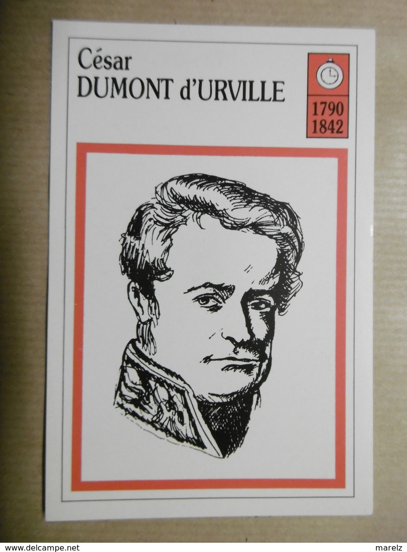 Histoire - Homme Célèbre César DUMONT D'URVILLE (1790-1842) Né à Condé-sur-Noireau Explorateur Grand Voyageur - Histoire