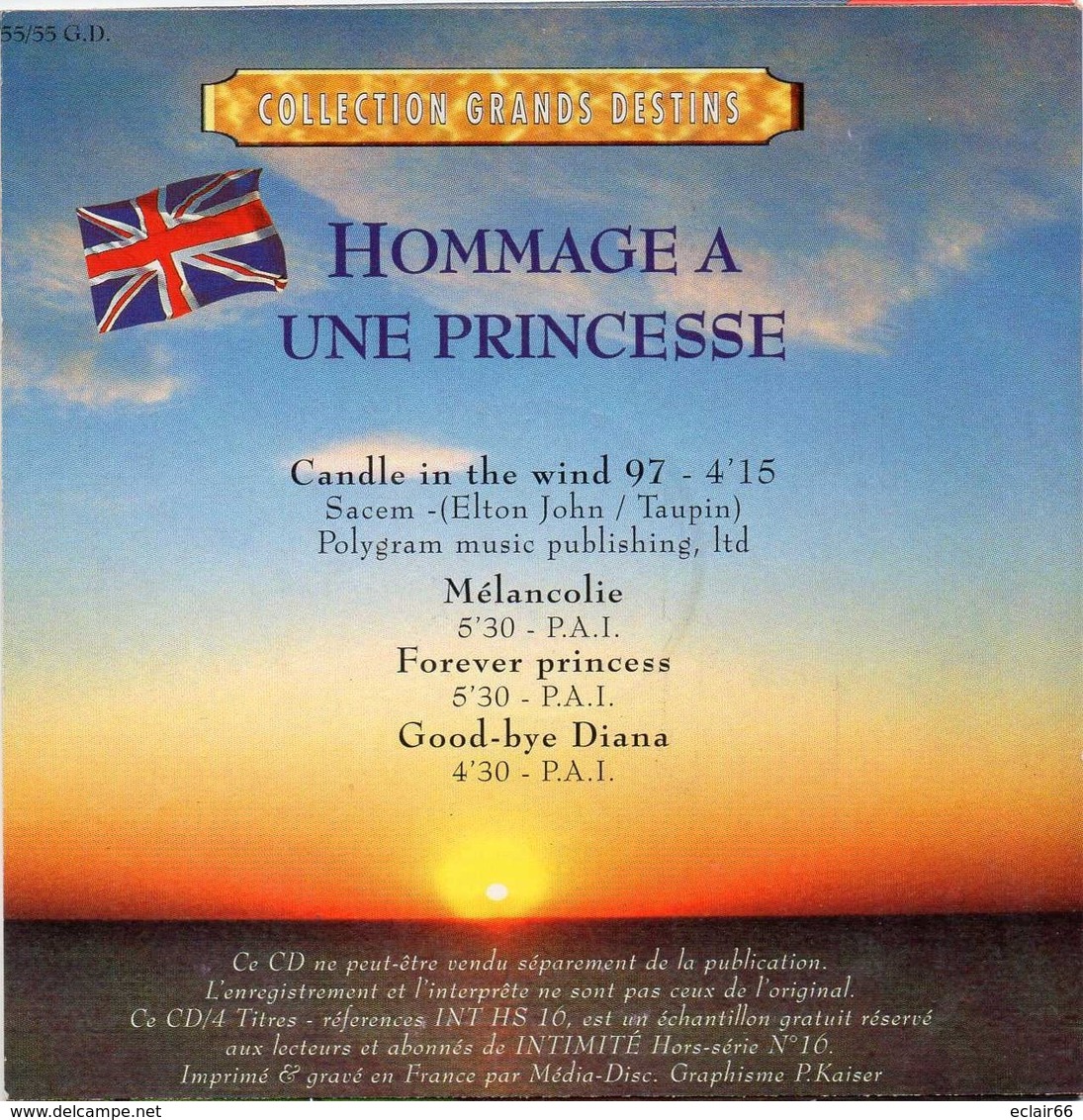 CANDLE IN THE WIND  97 Light Philharmonic Orchestra  Hommage A Une Princesse DIANA  C D  4 Titres - Editions Limitées