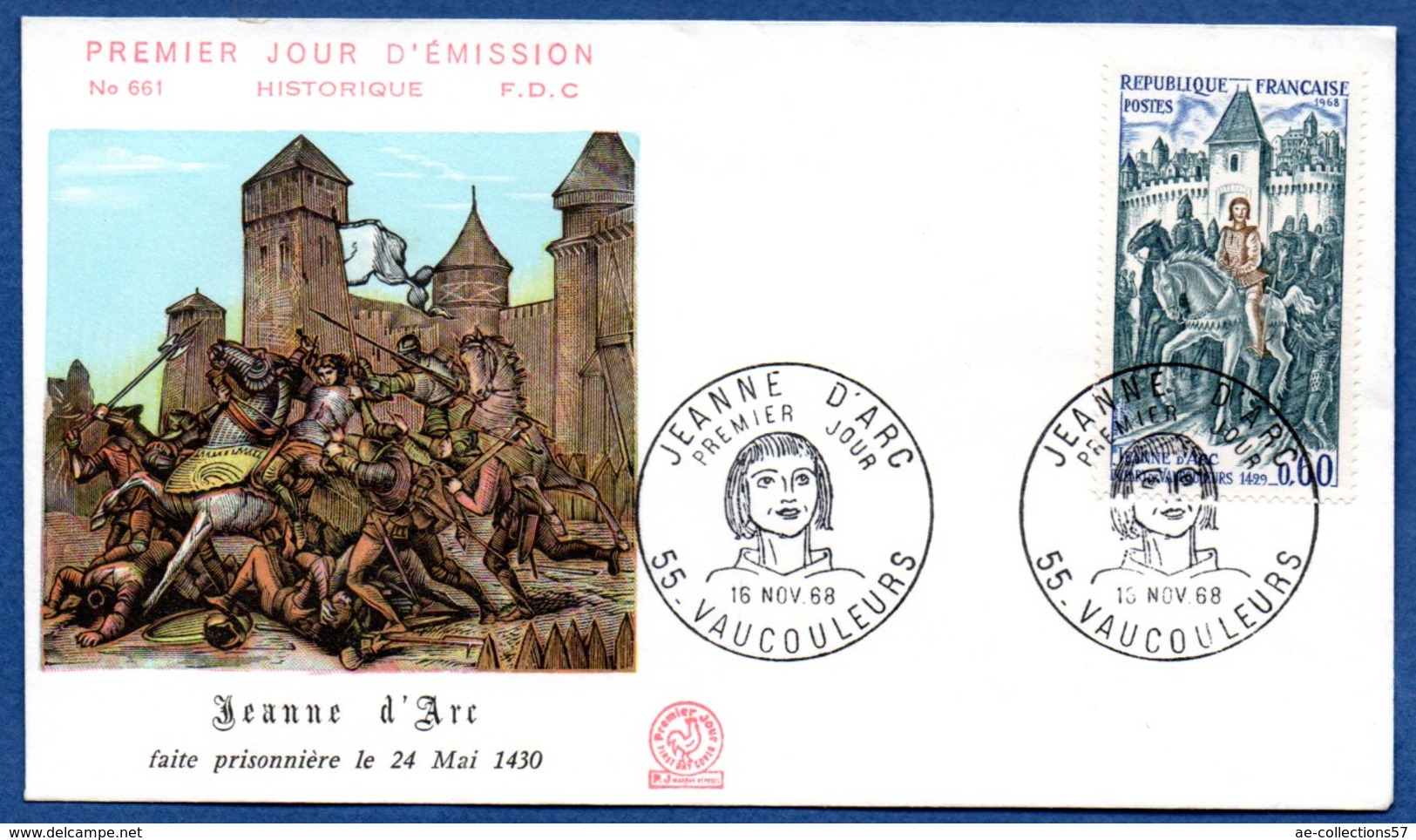 Enveloppe Premier Jour   / N 661 / Jeanne D'Arc / Vaucouleurs / 16 Novembre 1968 - 1960-1969