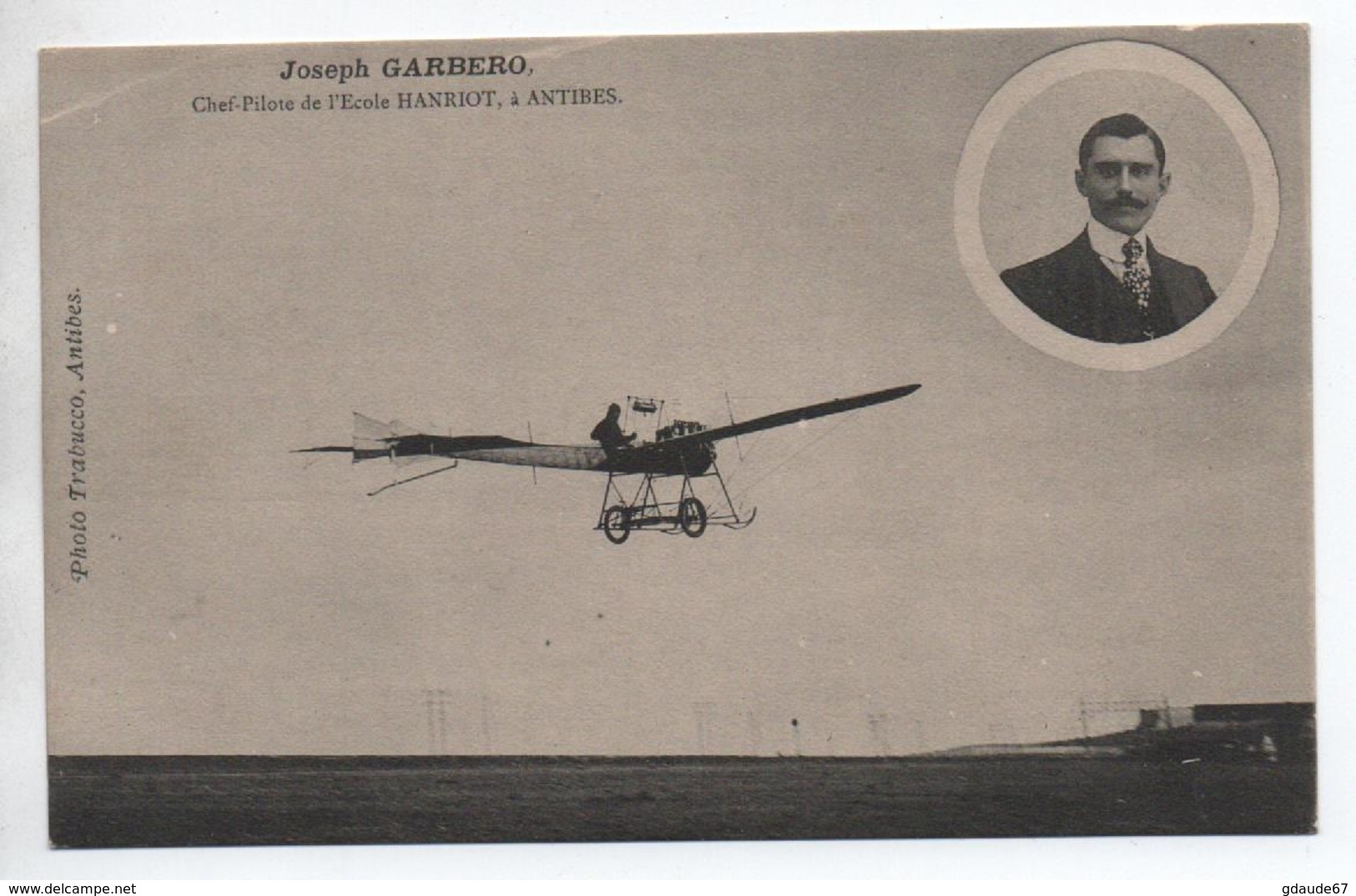 AVIATEUR JOSEPH GARBERO - CHEF PILOTE DE L'ECOLE HANRIOT à ANTIBES - Andere & Zonder Classificatie